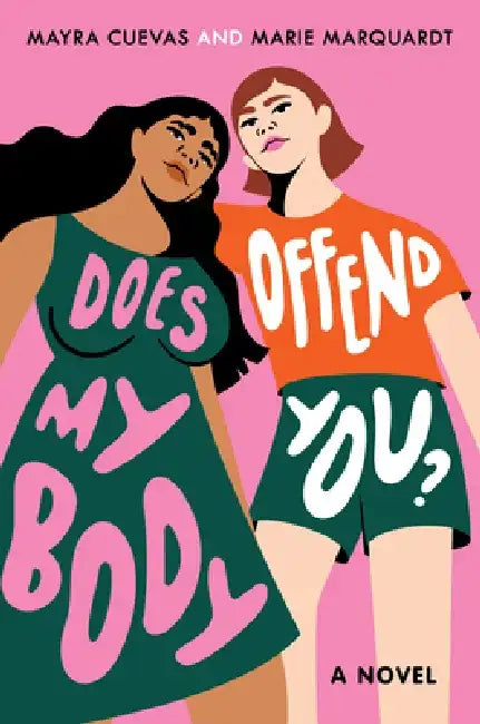 Does My Body Offend You? (English, Mayra Cuevas)