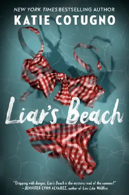 Liar's Beach (English, Katie Cotugno)