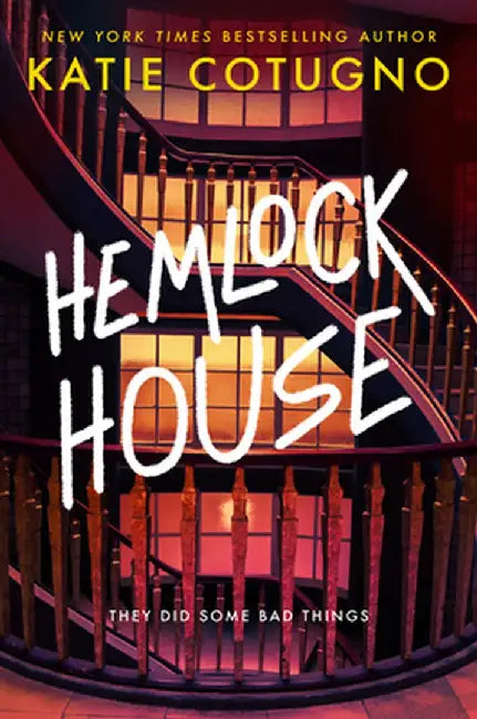 Hemlock House (English, Katie Cotugno)