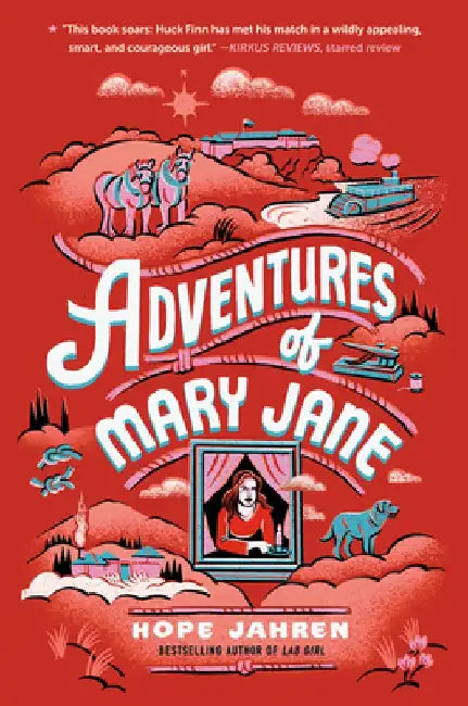 Adventures of Mary Jane (English, Hope Jahren)