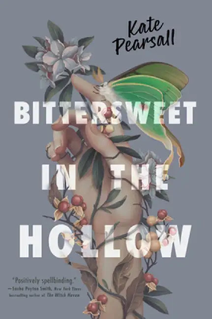 Bittersweet in the Hollow (English, Kate Pearsall)