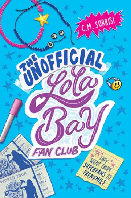 The Unofficial Lola Bay Fan Club (English, C. M. Surrisi)