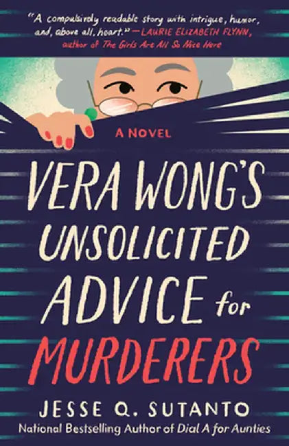 Vera Wong's Unsolicited Advice for Murderers (English, Jesse Q. Sutanto)