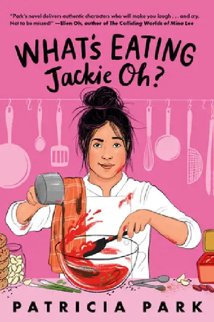 What's Eating Jackie Oh? (English, Patricia Park)