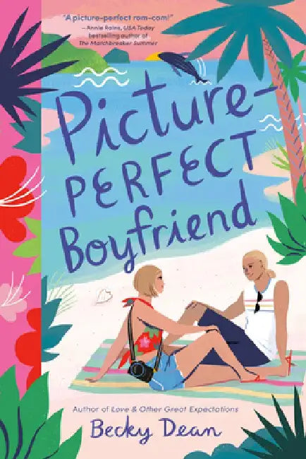 Picture-Perfect Boyfriend (English, Becky Dean)
