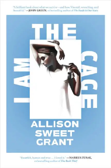 I Am the Cage (English, Allison Sweet Grant)