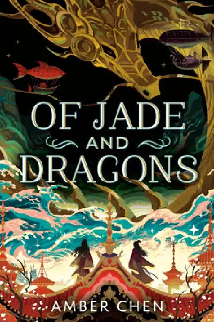 Of Jade and Dragons (English, Amber Chen)