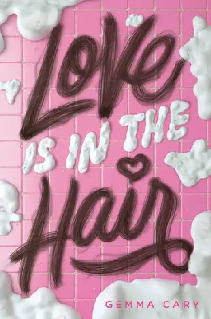 Love Is in the Hair (English, Gemma Cary)