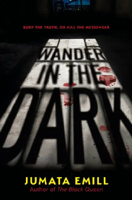 Wander in the Dark (English, Jumata Emill)