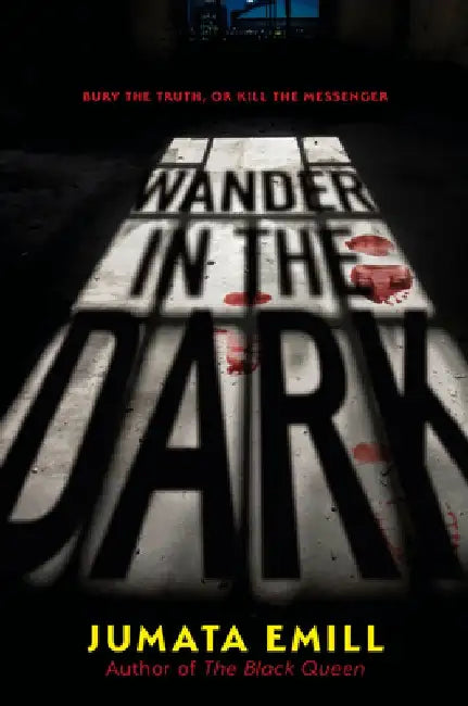 Wander in the Dark (English, Jumata Emill)