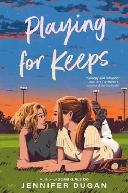 Playing for Keeps (English, Jennifer Dugan)