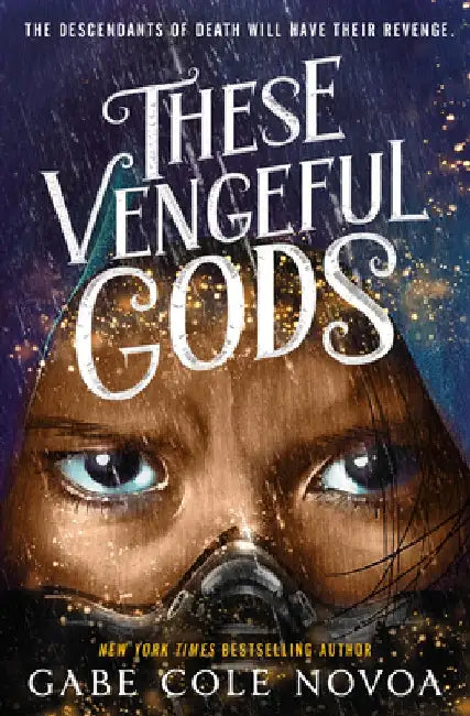 These Vengeful Gods (English, Gabe Cole Novoa)