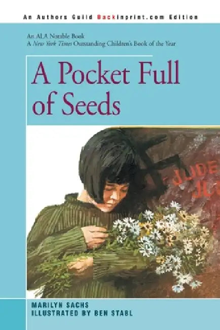 A Pocket Full of Seeds (English, Marilyn Sachs | Ben Stabl)