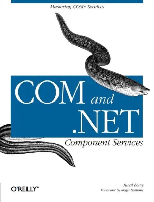 Com & .Net Component Services (English, Juval Lowy)