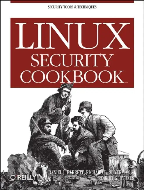 Linux Security Cookbook (English, Daniel J. Barrett | Richard E. Silverman | Robert G. Byrnes)