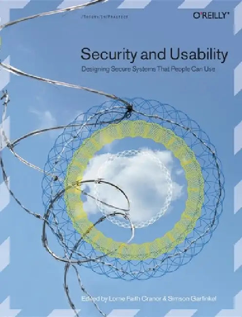 Security and Usability (English, Lorrie Faith Cranor | Simson Garfinkel)