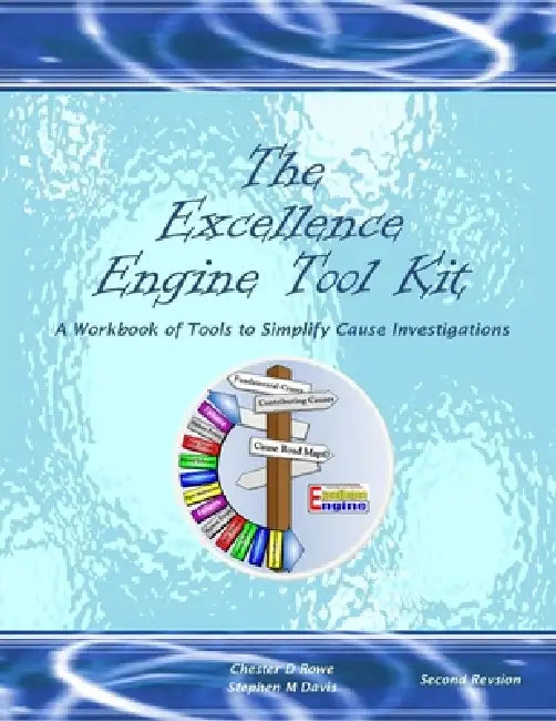 The Excellence Engine Tool Kit (English, Chester D. Rowe | Stephen M. Davis)