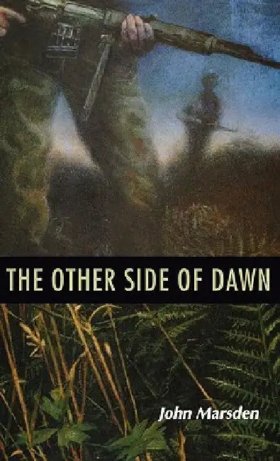 The Other Side of Dawn (English, John Marsden)