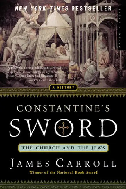 Constantine's Sword (English, James Carroll)