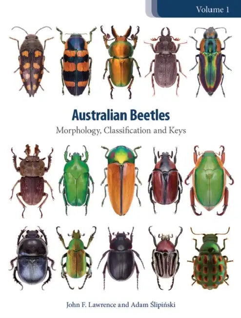 Australian Beetles Volume 1 (English, John Lawrence | Adam Slipinski)