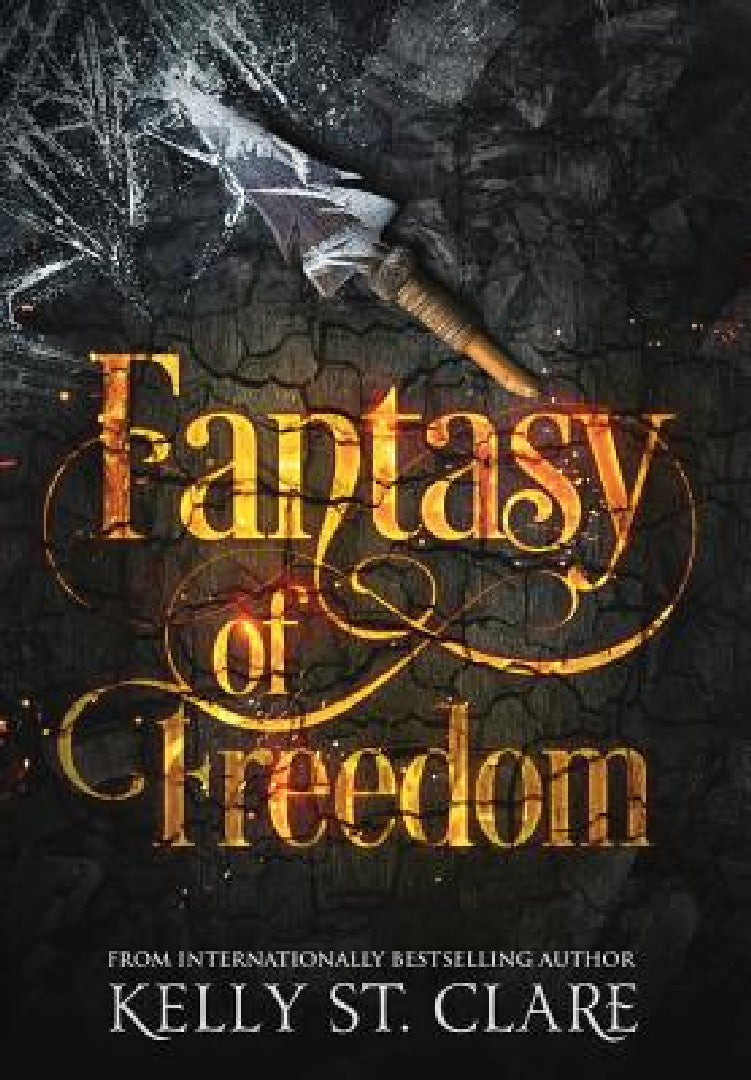 Fantasy of Freedom (English, Kelly St Clare | Melissa Scott)