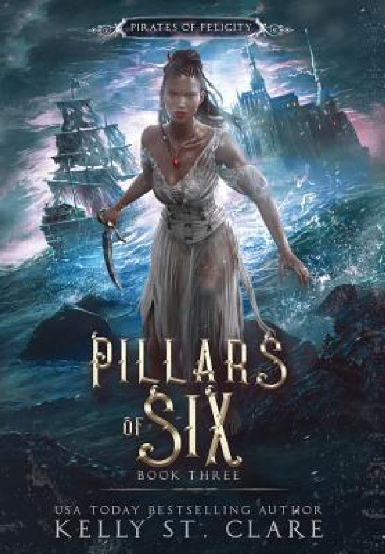 Pillars of Six (English, Kelly St Clare)