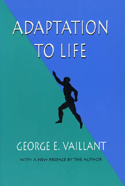 Adaptation to Life (English, George E. Vaillant)