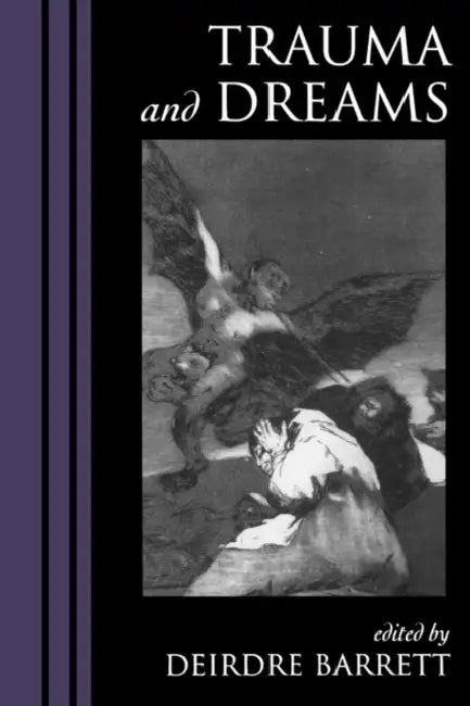 Trauma and Dreams (English, Deirdre Barrett)