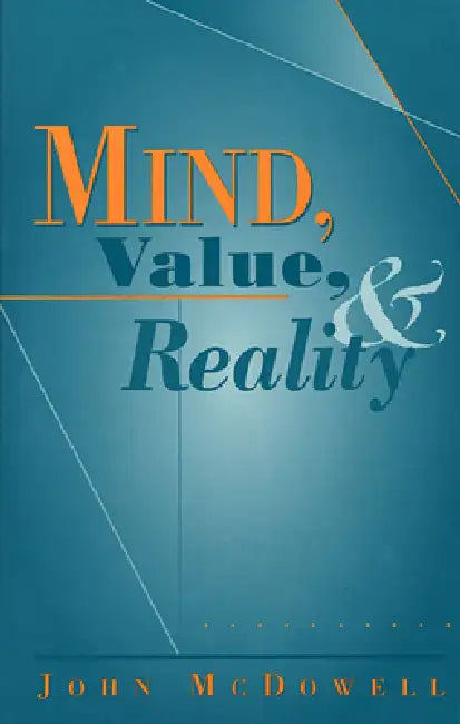 Mind, Value, and Reality (English, John McDowell)