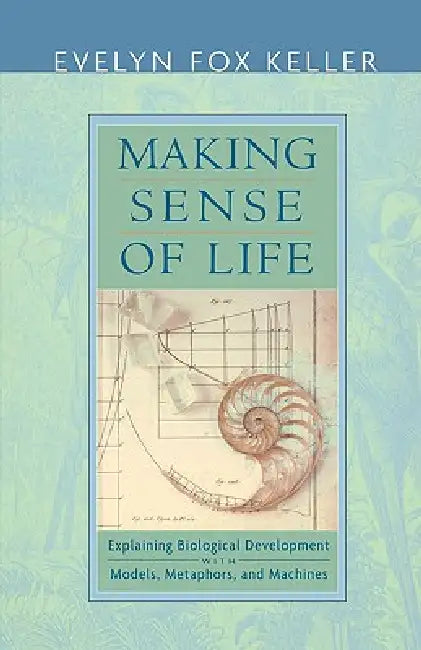 Making Sense of Life (English, Evelyn Fox Keller)