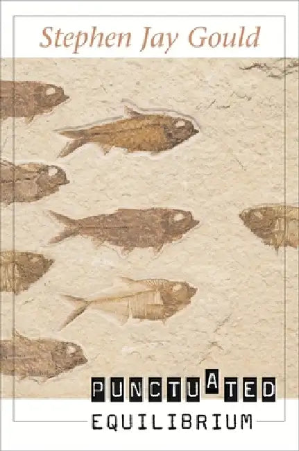 Punctuated Equilibrium (English, Stephen Jay Gould)