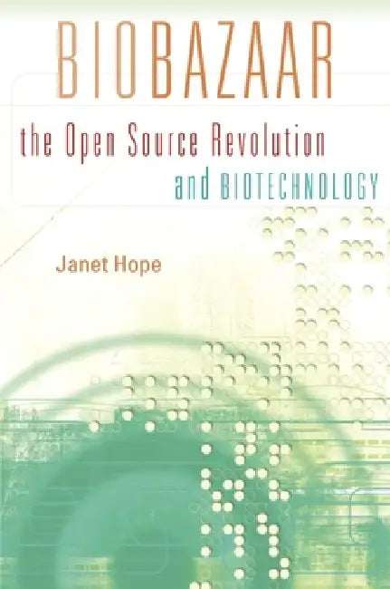 Biobazaar (English, Janet Hope)