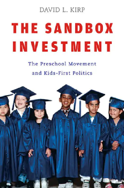 Sandbox Investment (English, David L. Kirp)