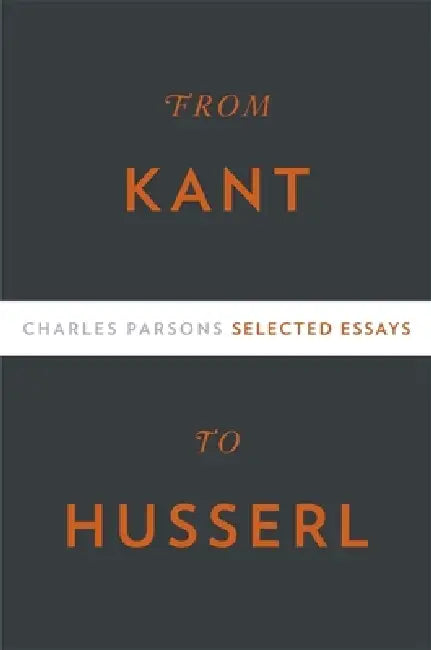 From Kant to Husserl (English, Charles Parsons)