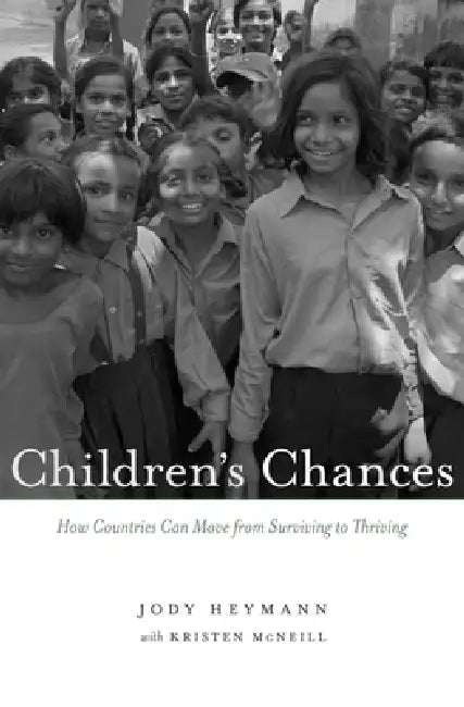 Children's Chances (English, Jody Heymann | Kristen McNeill)