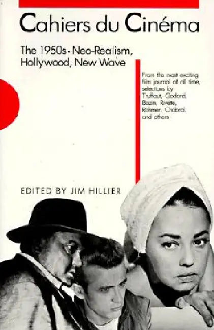 Cahiers Du Cinéma (English, Jim Hillier)