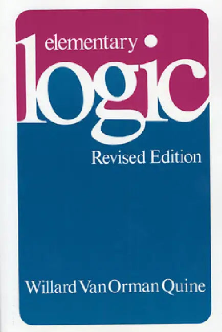 Elementary Logic (English, Willard Van Orman Quine)