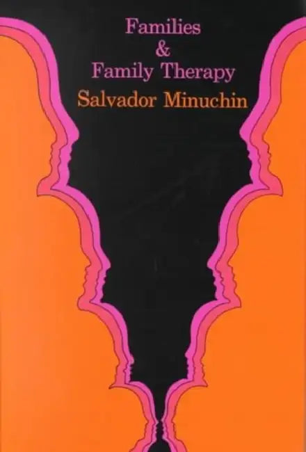 Families and Family Therapy (English, Salvador Minuchin)