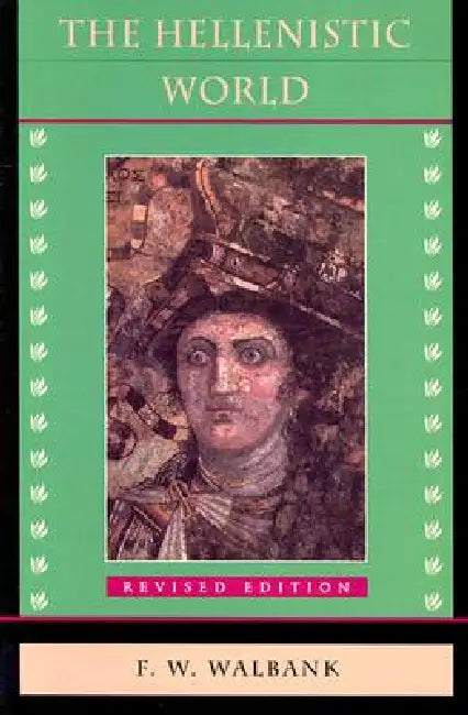 The Hellenistic World (English, F. W. Walbank)