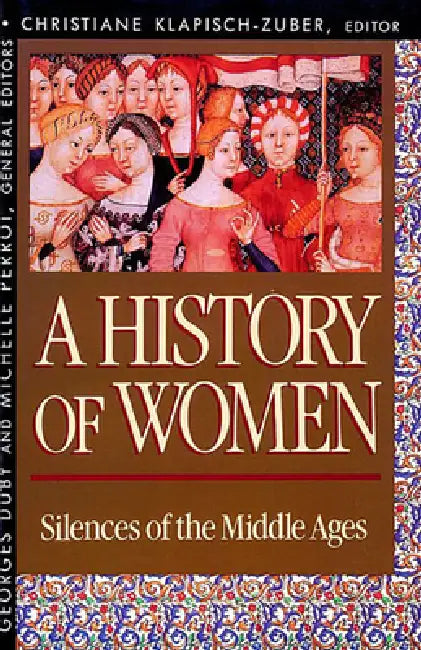 History of Women in the West (English, Christiane Klapisch-Zuber | Arthur Goldhammer | Georges Duby)