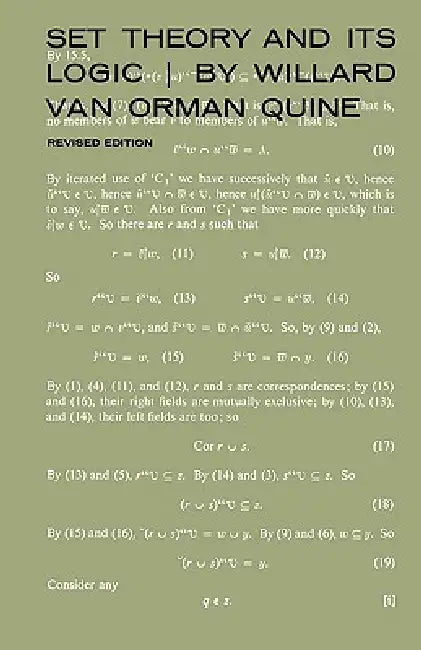 Set Theory and Its Logic (English, Willard Van Orman Quine)