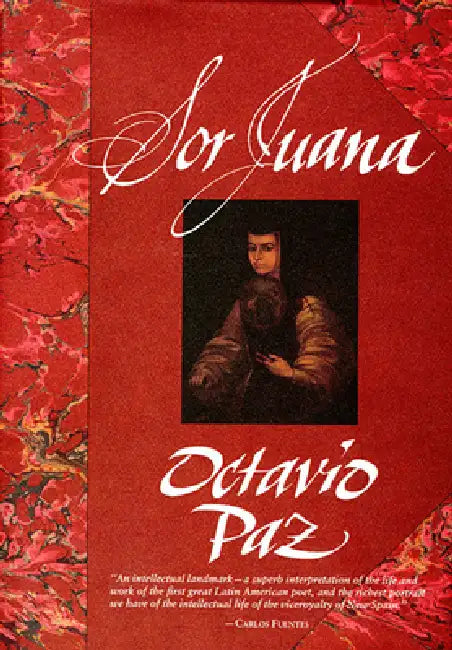 Sor Juana (English, Octavio Paz | Margaret Sayers Peden)