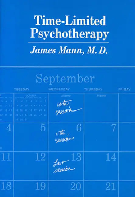 Time-Limited Psychotherapy (English, James Mann)