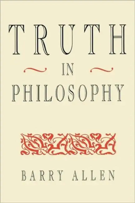 Truth in Philosophy (English, Barry Allen)