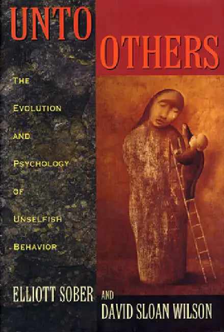 Unto Others (English, Elliott Sober | David Sloan Wilson)