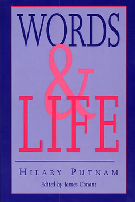Words and Life (English, Hilary Putnam | James Conant)