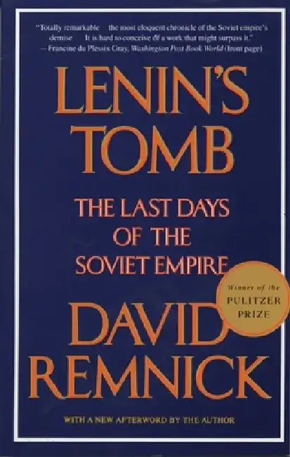 Lenin's Tomb (English, David Remnick)