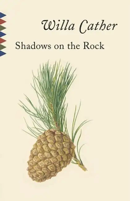 Shadows on the Rock (English, Willa Cather)