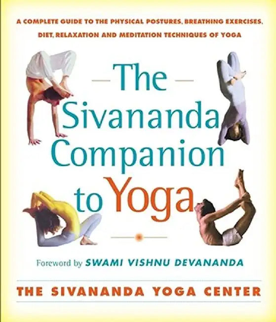 Sivananda Companion to Yoga (English, Sivanda Yoga Center)