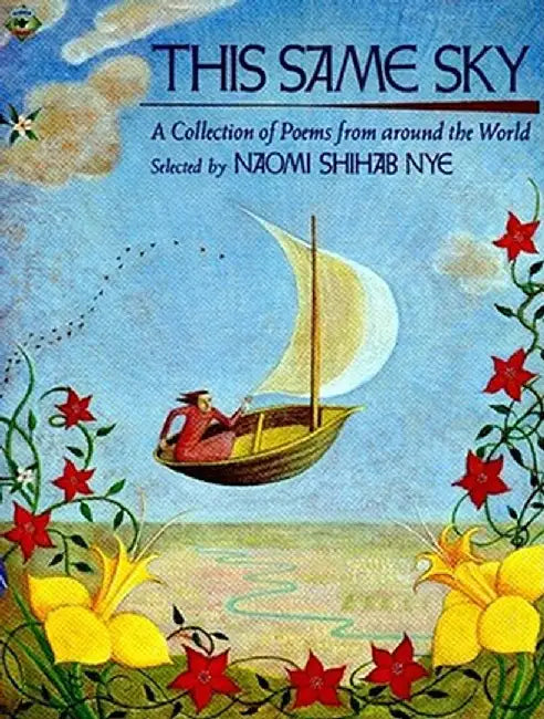This Same Sky (English, Naomi Shihab Nye)